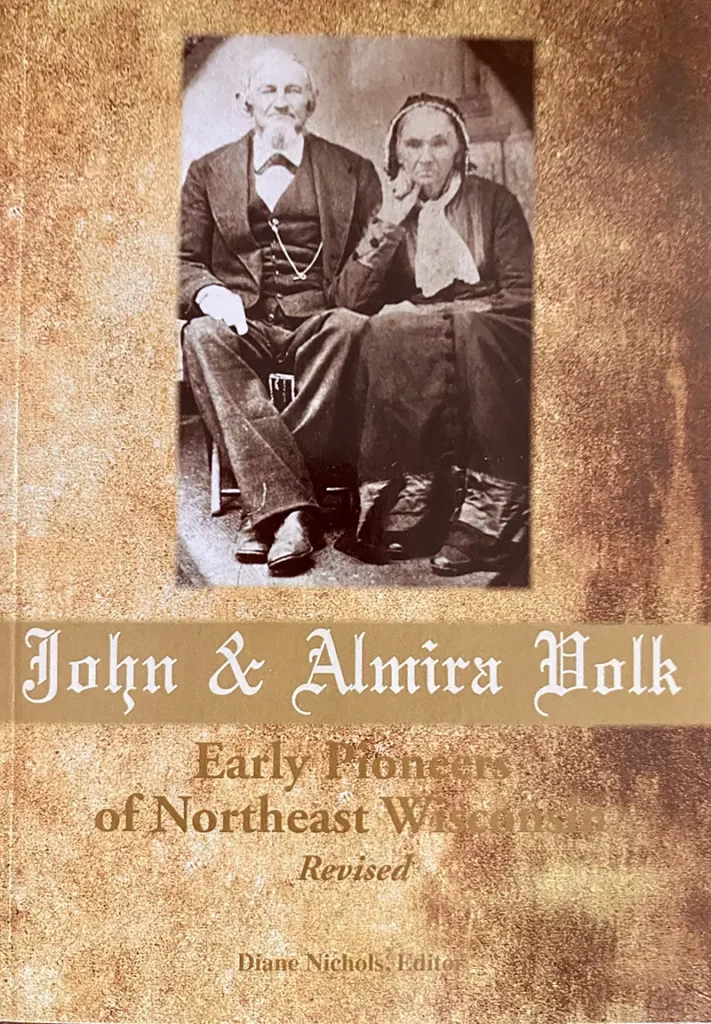 John & Almira Volk, Early Pioneers of Northeast Wisconsin book cover art